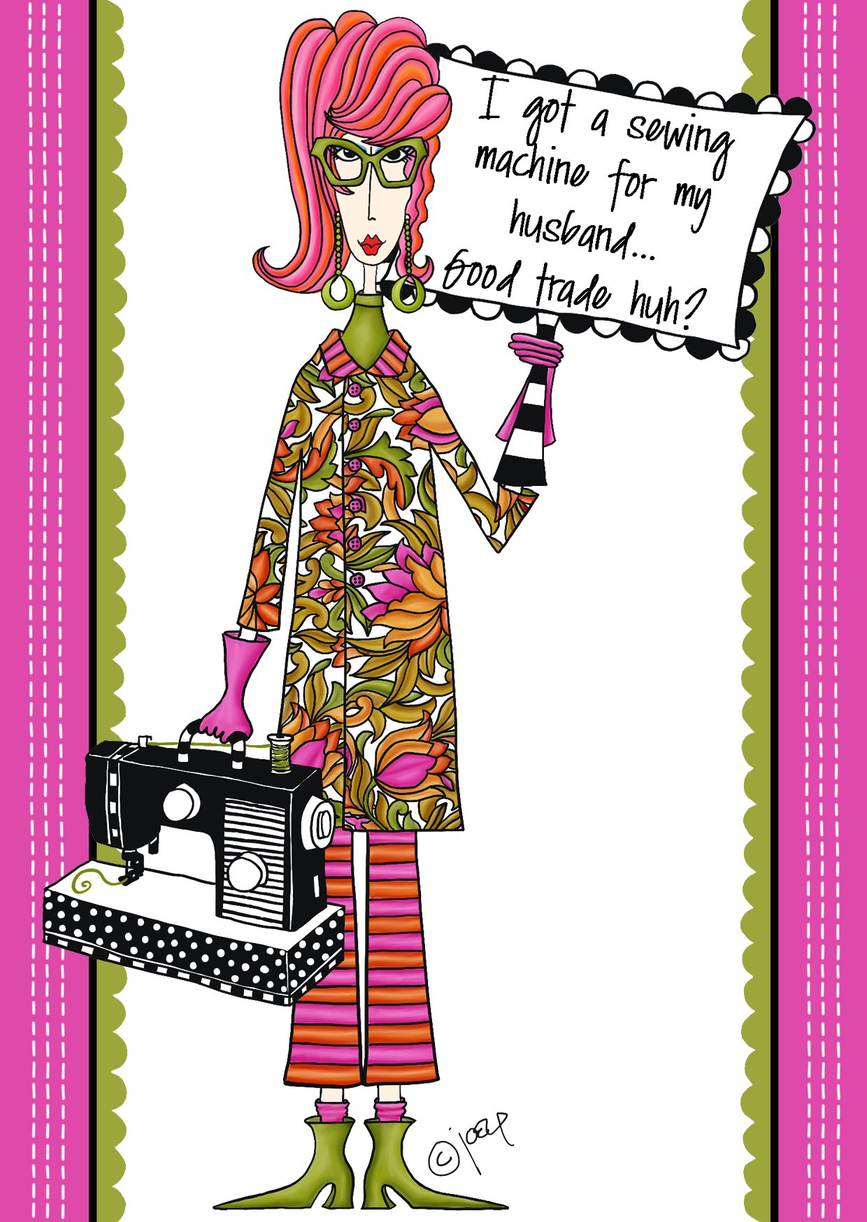 I got a sewing machine for… ~ Everlasting Postcard